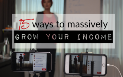 15 ways to massively grow your income