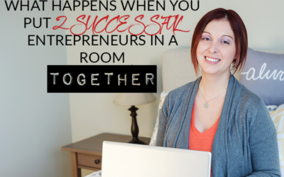 WHAT HAPPENS WHEN YOU PUT 2 SUCCESSFUL ENTREPRENEURS IN A ROOM TOGETHER